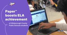 Improving ELA outcomes in Florida: Hillsborough County Public Schools students see gains in reading and writing
