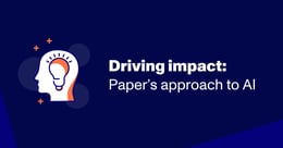 Driving impact: Paper’s approach to AI in education