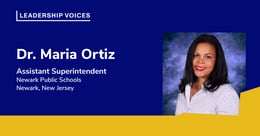 5 questions with Dr. Maria Ortiz of Newark Public Schools (Clone)