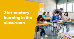 What does 21st-century learning look like for our schools?