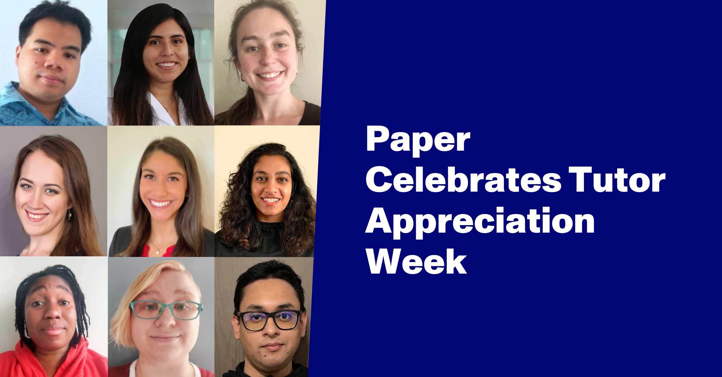 Paper Celebrates Tutor Appreciation Week
